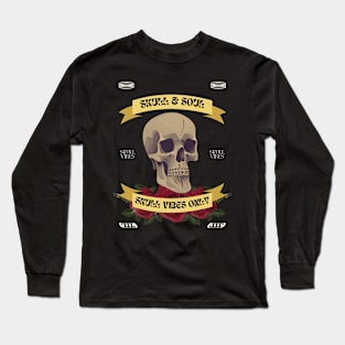 Skull & soul Long Sleeve T-Shirt